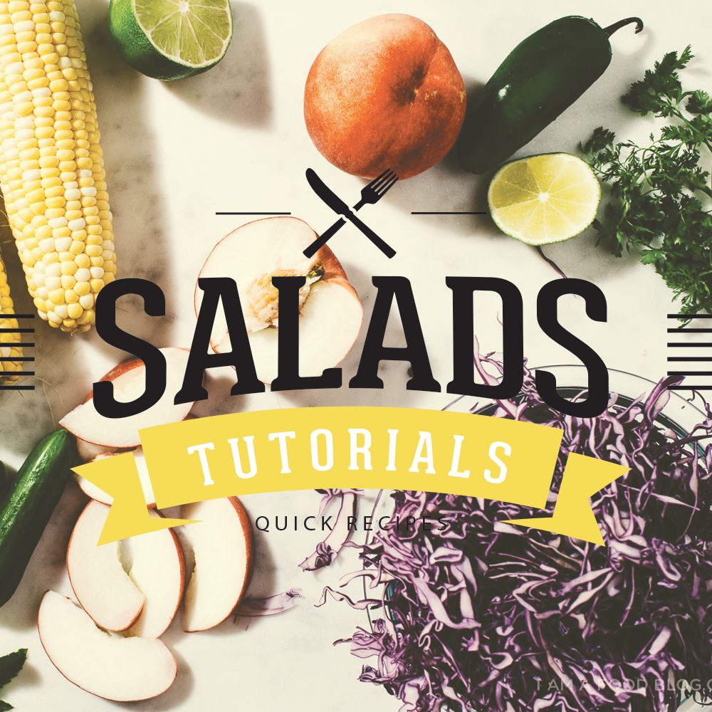 Tutorial: Salads